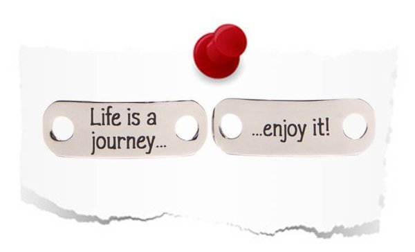 Double TAG: "Life is a journey...  enjoy it!" - matt
